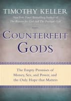 Counterfeit Gods