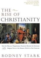 The Rise of Christianity