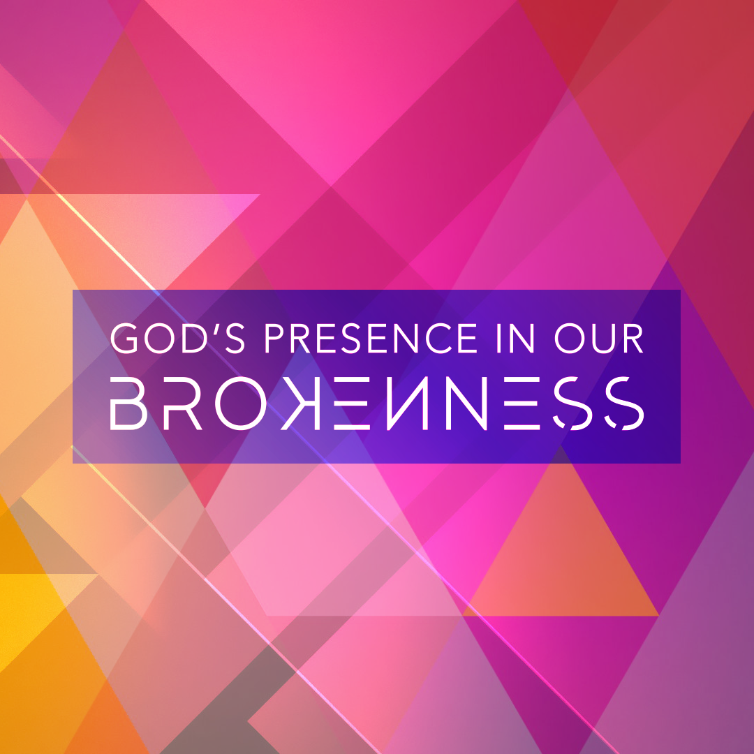 A Faithful Life in Brokenness