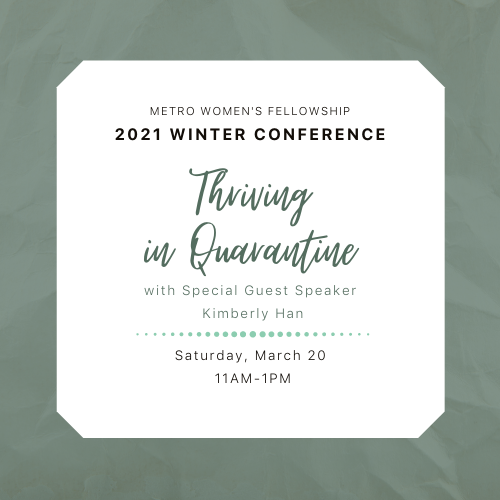 2021 Winter Conference: Thriving in Quarantine