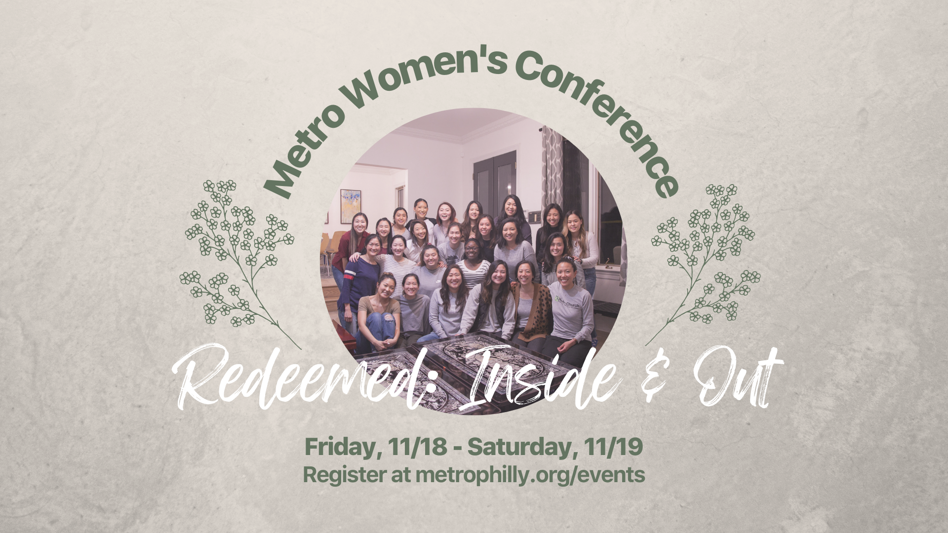 Metro Women’s Conference, Redeemed: Inside and Out