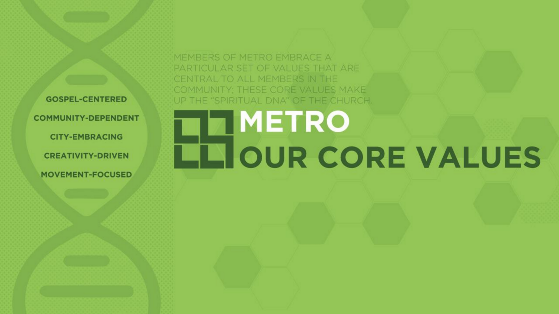 Metro: Our Core Values