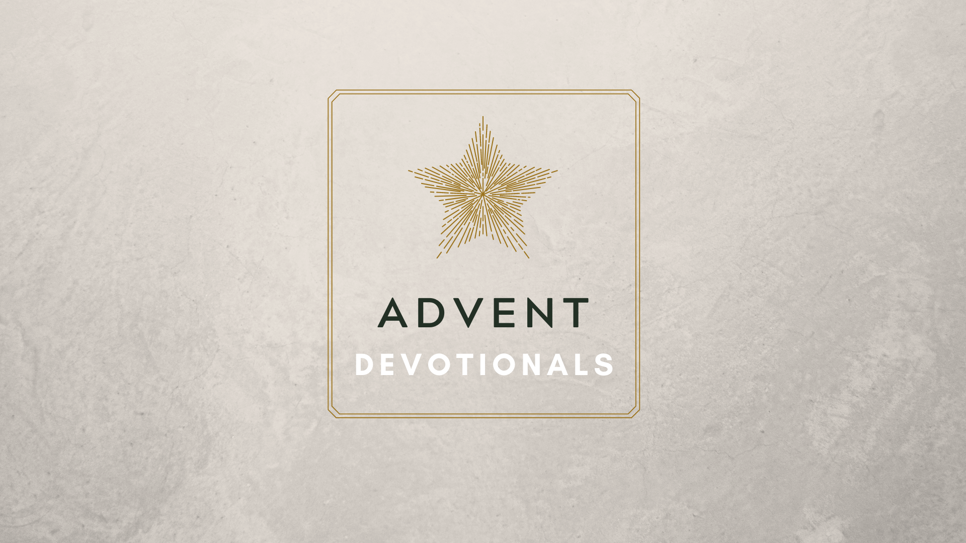 Advent Devotionals