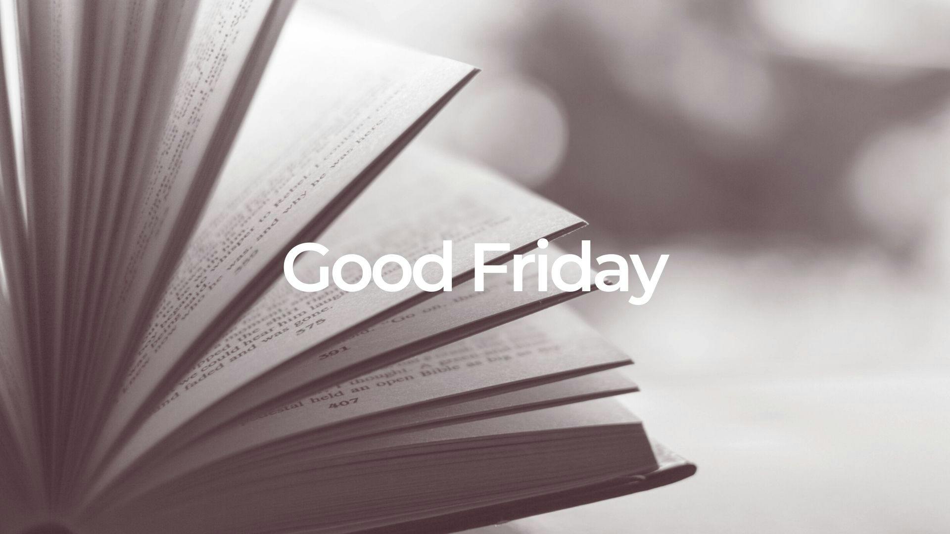 Good Friday: I Have Taken Away Your Sin – Zechariah 3:3-4