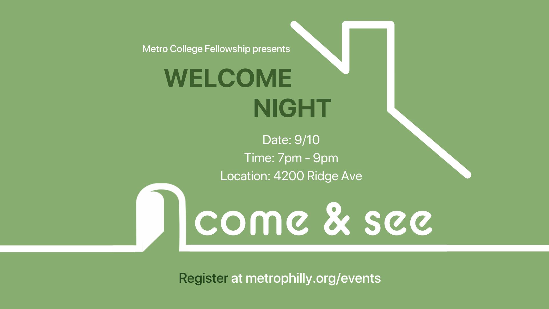 MCF Welcome Night: Come and See