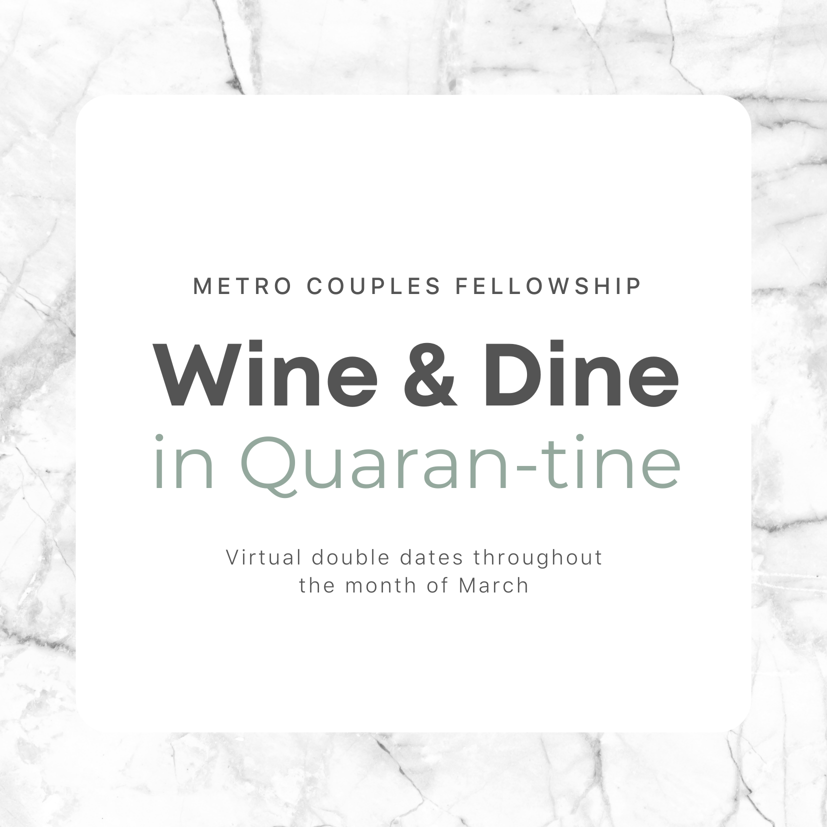 Wine & Dine in Quaran-tine