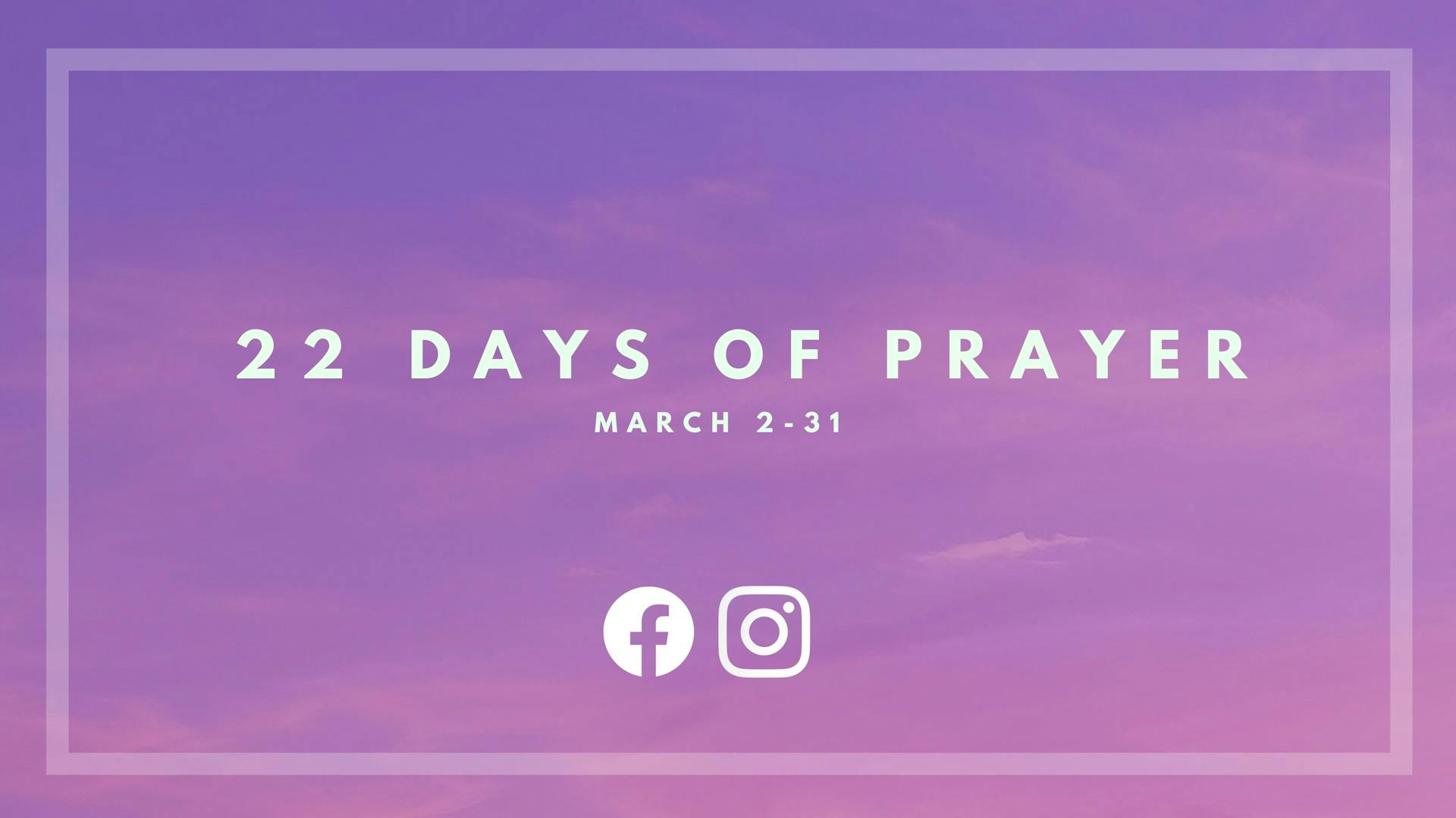 Banner image for 22 Days of Prayer