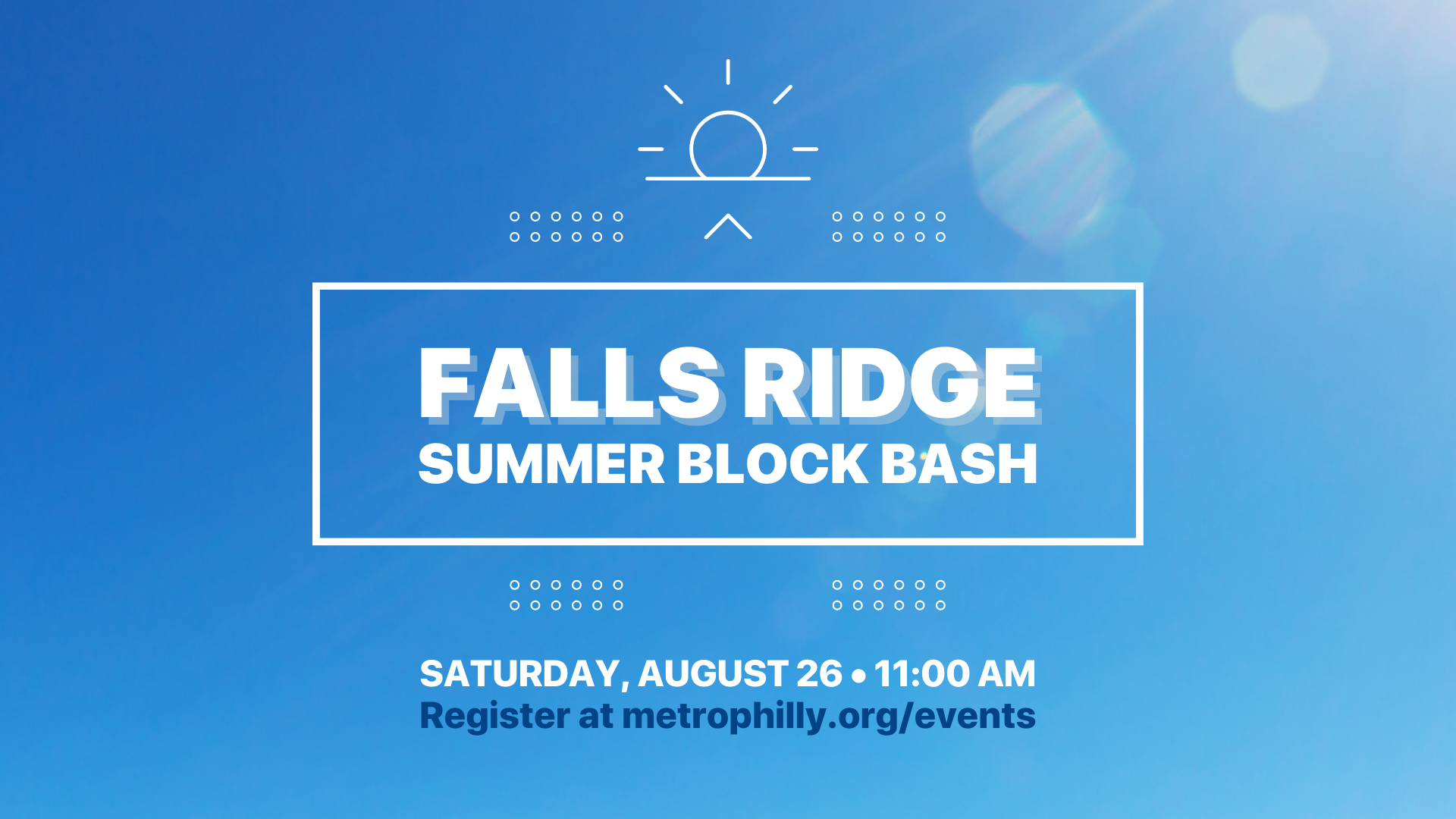 Falls Ridge Summer Block Bash
