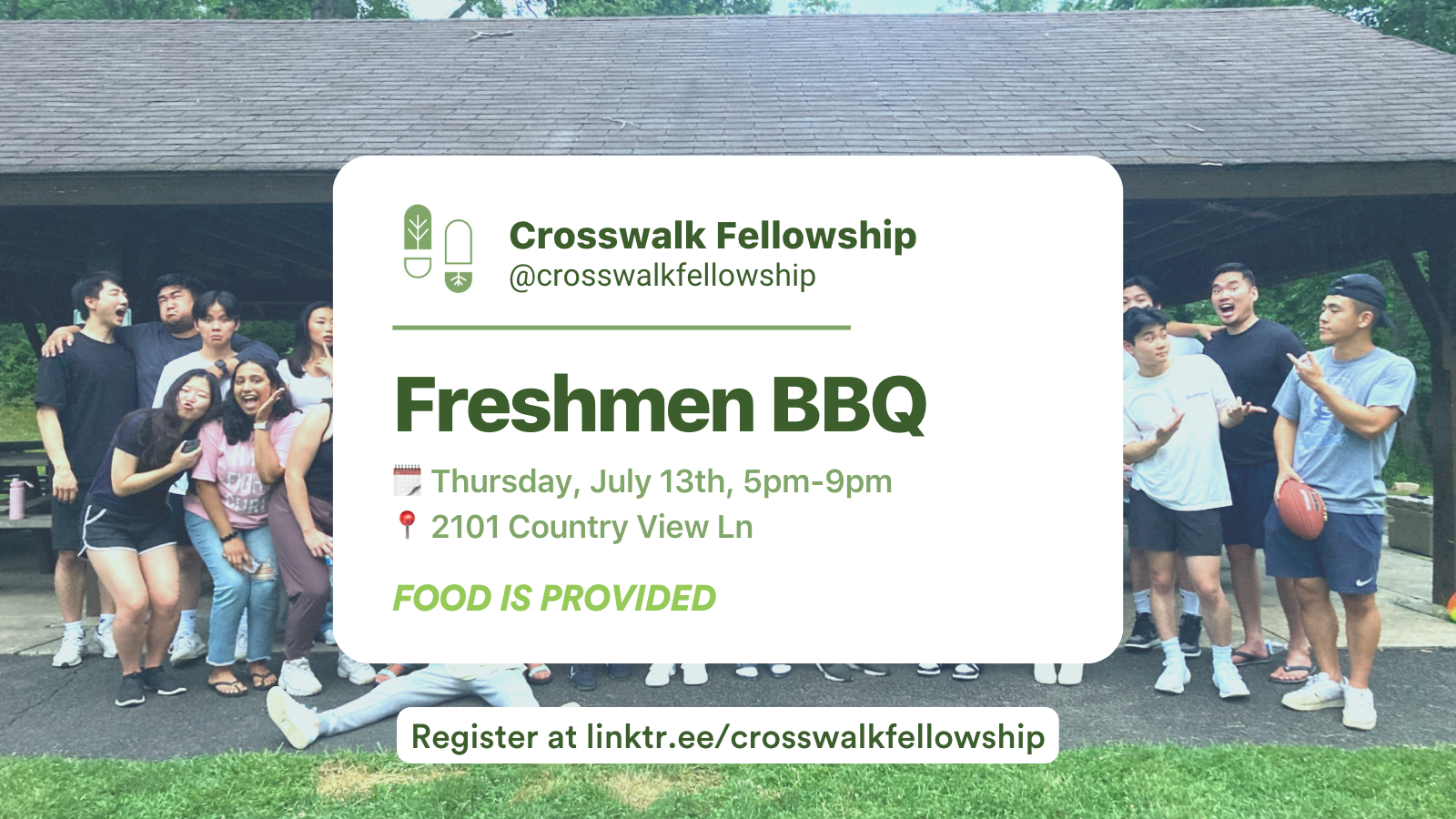 Crosswalk Fellowship's "Freshmen BBQ"